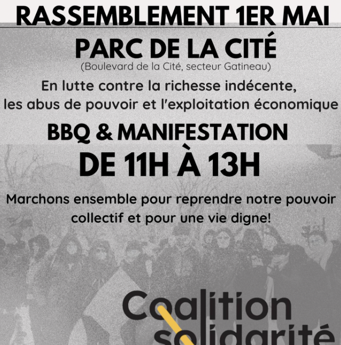 Gatineau: BBQ et Manifestation, Rassemblement du 1er mai