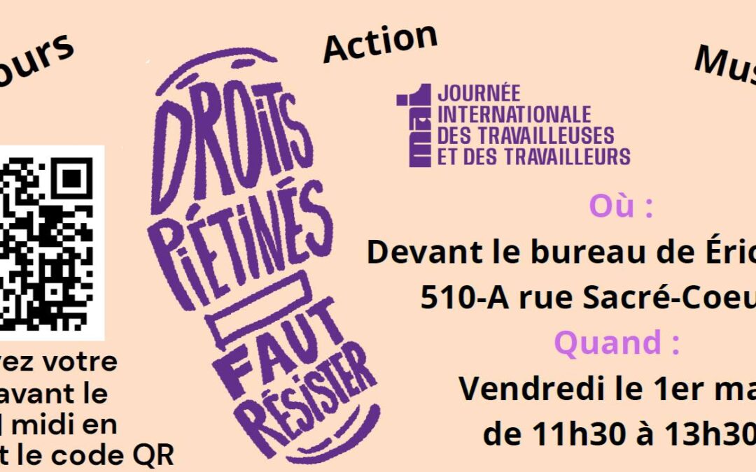 Alma: 1er mai – Droits piétinés, faut résister!